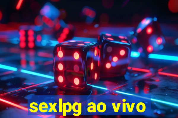 sexlpg ao vivo